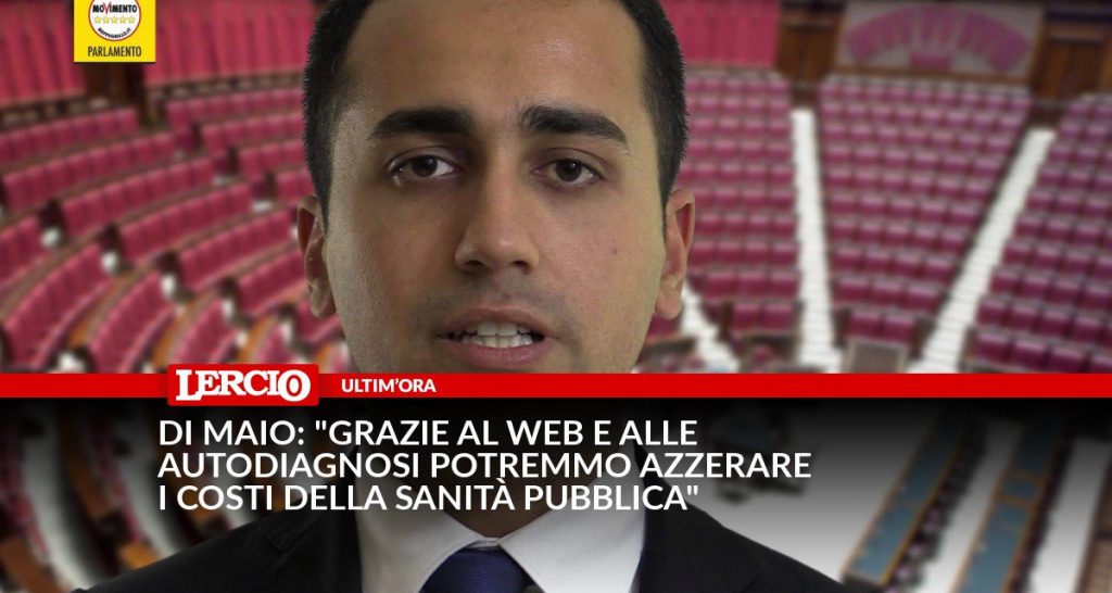 Di Maio: "Grazie al web e alle autodiagnosi potremmo azzerare i costi della sanità pubblica” - Lercio