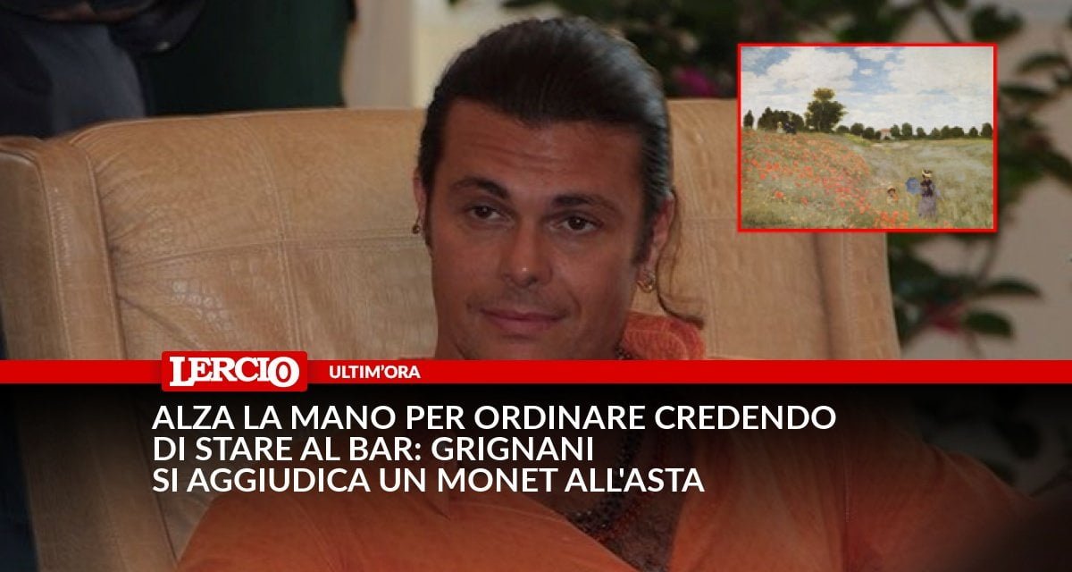 Alza la mano per ordinare credendo di stare al bar: Grignani si aggiudica un Monet all'asta - Lercio
