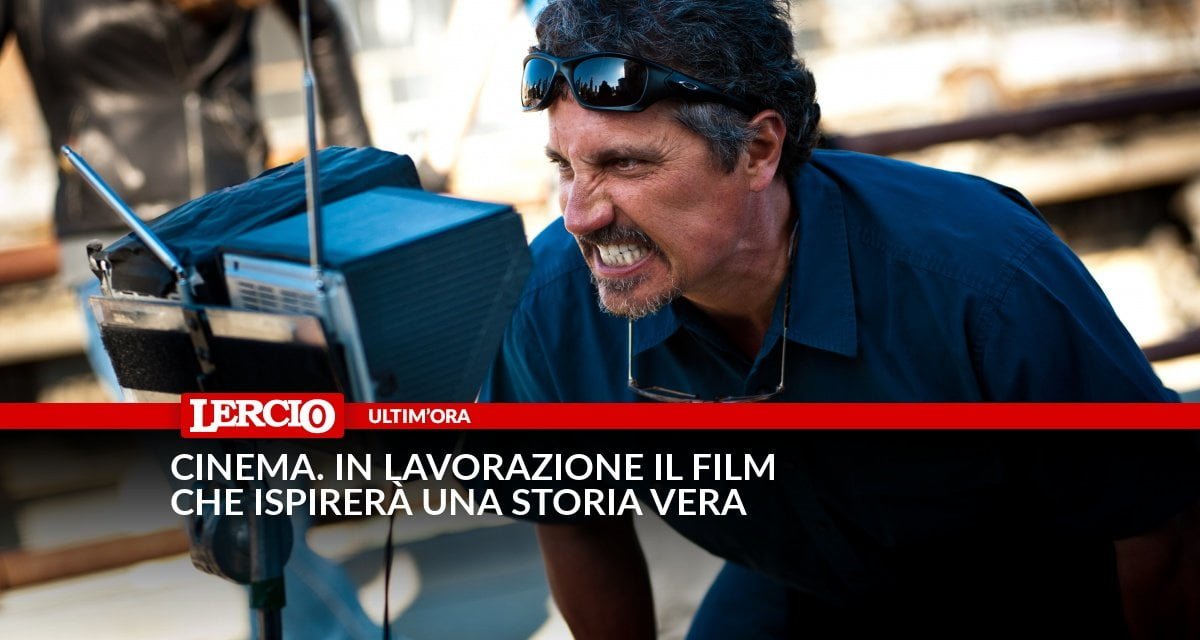 Cinema. In lavorazione il film che ispirerà una storia vera - Lercio