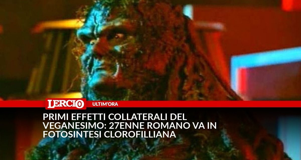 Primi effetti collaterali del veganesimo: 27enne romano va in fotosintesi clorofilliana - Lercio