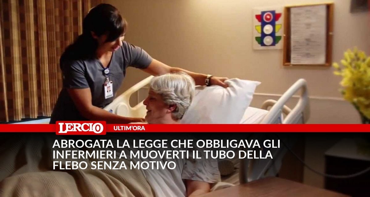Abrogata la legge che obbligava gli infermieri a muoverti il tubo della flebo senza motivo - Lercio