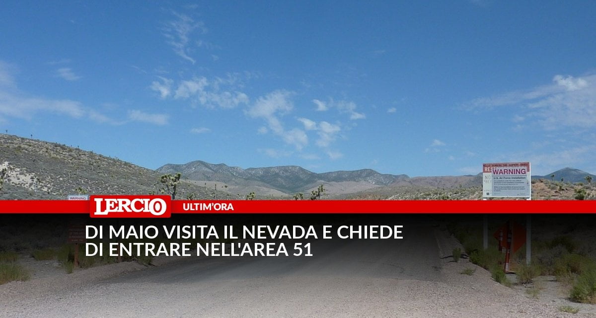 Di Maio visita il Nevada e chiede di entrare nell'Area 51 - Lercio