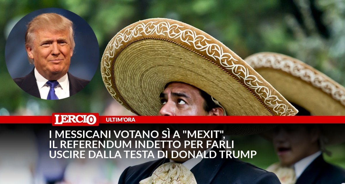 I messicani votano Sì a "Mexit", il referendum indetto per farli uscire dalla testa di Donald Trump - Lercio