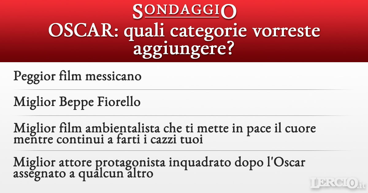 Sondaggio Lercio - Oscar 2017