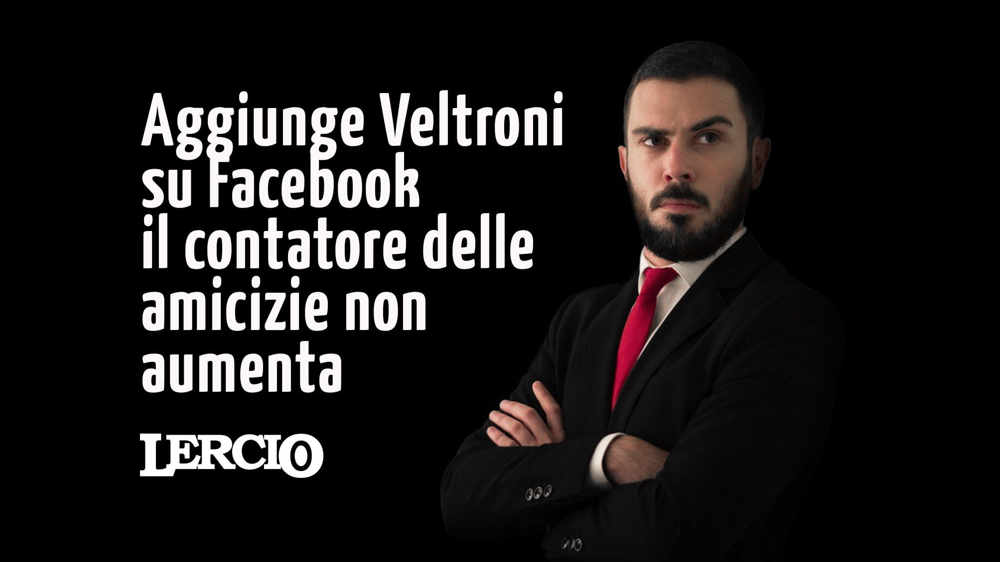 TG Lercio con DMAX S2E4 – Veltroni su Facebook - Lercio